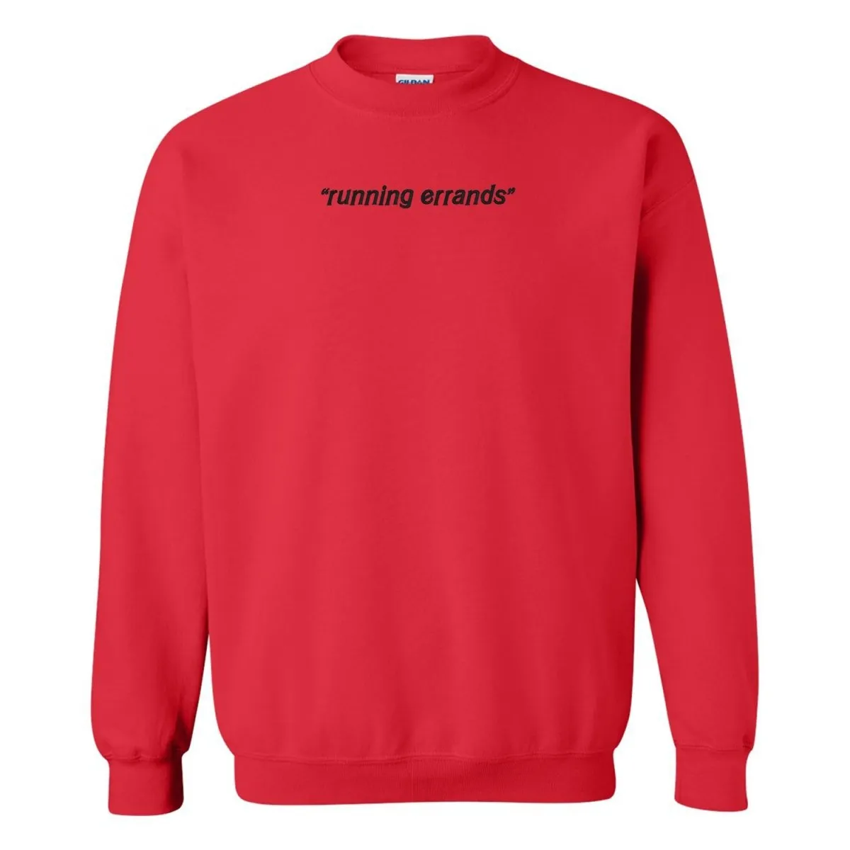 'Running Errands' Crewneck Sweatshirt